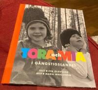 Tora och Mia i g&aring;ngstigslandet