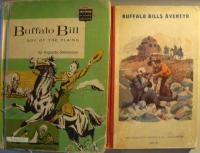 2 b&ouml;cker: Buffalo Bill: Boy of the Plains  / Buffola Bills &auml;ventyr