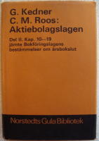 Aktiebolagslagen. Del II, Kap. 10-19 j&auml;mte Bokf&ouml;ringslagens best&auml;mmelser om &aring;rsbokslut