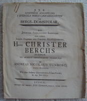 J.J.N. Academisk afhandling i Svenska Bergs-lagfarenheten om Bergs-domstolar, med Juridiska Facultetens samtycke och under Jurispr. Oeconom. och Commerc. Proffesorens, Christer Berchs inseende til alment ompr&ouml;fvande framst&aring;ld 