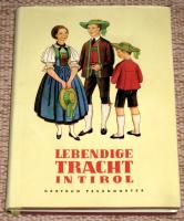 Lebendige Tracht in Tirol