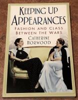 Keeping up appearances. Fashion and class between the wars