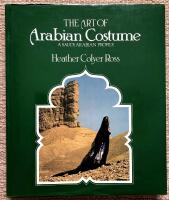 The art of Arabian Costume. A Saudi Arabian profile
