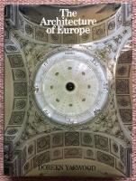 The architecture of Europe