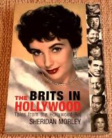The Brits in Hollywood. Tales from the Hollywood Raj