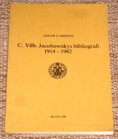 C. Vilh. Jacobowskys bibliografi 1914-1982