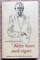 &Auml;ldre herre med cigarr. Tidningsinteri&ouml;rer och anekdoter fr&aring;n fyra decennier