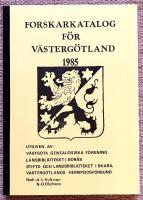 Forskarkatalog f&ouml;r V&auml;sterg&ouml;tland 1985. En forskarf&ouml;rteckning