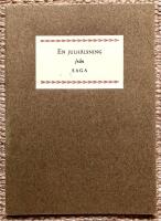 Sagan om Saga. Ur ett k&aring;seri h&aring;llet f&ouml;r BMF 24. 11. 1955 [En julh&auml;lsning fr&aring;n Saga]