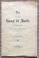 Tal till minne af Gustaf II Adolfs f&ouml;delse, h&aring;llet i Upsala universitets aula den 9 december 1894