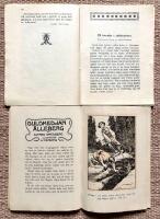 Ett &auml;ventyr i slottsruinen. + Guldkedjan i &Aring;lleberg. + Den gamla fiolen. + N&auml;r Kisse M&aring;ns blev riksdagsman. + Kungaparet och varulven. + K&auml;llflickan i Humla Hult