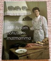 Mitt liv som Bohusl&auml;ns matmamma