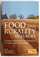 Food and Rurality in Europe. Economy, Environment and Institutions in Contemporary Rural Europe