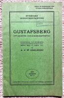 Gustafsberg. Ett industri- och jordbruksf&ouml;retag. F&ouml;redrag vid Sveriges industrif&ouml;rbunds &aring;rsm&ouml;te den 27 april 1917