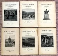 Bohuslandia. Hembygdsskrifter. I. Segraren. Historiskt sk&aring;despel. + II. Fostbr&ouml;dralag. Vikingaspel. + III. Bohusl&auml;ns huvudstad. En kr&ouml;nika om Uddevalla. + IV. Vandring och vila. Dikter. + V. Den k&auml;ra stranden. Dikter. + VII. Havsn&auml;set. Litet om Lysekil