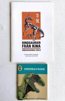 Dinosaurier fr&aring;n Kina. Dinosauriernas v&auml;rld. Naturhistoriska riksmuseet 26 maj 1989 - 4 mars 1990. + Dinosaurier
