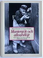 Munterg&ouml;k och allvarsfl&ouml;jt. Ester Maria och annat rart folk i N&auml;rke med omnejd