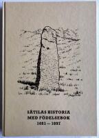 Sätilas historia med födelsebok 1681-1897