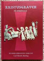 Kristusgraven p&aring; Kinnekulle och andra m&auml;rkligheter i Skara stift