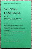 Svenska landsmål och svenskt folkliv 1985. Årgång 108. (Sätilamålet)