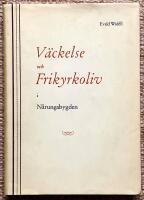 V&auml;ckelse och frikyrkoliv i N&aring;rungabygden