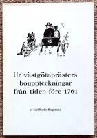 Ur v&auml;stg&ouml;tapr&auml;sters bouppteckningar fr&aring;n tiden f&ouml;re 1761