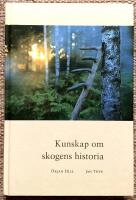 Kunskap om skogens historia