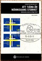 Att tj&auml;na &auml;r m&auml;nniskans storhet. Id&eacute;historiska ess&auml;er om Birger Forell