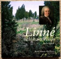 Linn&eacute; och hans resor. Andra delen