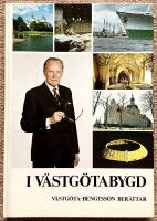 I V&auml;stg&ouml;tabygd. V&auml;stg&ouml;ta-Bengtsson ber&auml;ttar