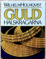 Guldhalskragarna. [Die schwedischen Goldhalskragen]