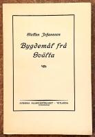 Bygdem&aring;l fr&aring; Sv&auml;lta. Kr&ouml;nika och rim