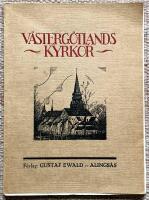 V&auml;sterg&ouml;tlands kyrkor i ord och bild