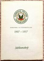 Svenska Fris&ouml;rf&ouml;reningen. Avdelning 4 H V&auml;sterg&ouml;tland. 1907-1957. Jubileumsskrift