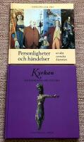 Personligheter och h&auml;ndelser ur den svenska historien. V&auml;stg&ouml;ta-Dal 1993. + Kyrkan. Om kyrkobyggare och tro. V&auml;stg&ouml;ta-Dal 1995/96