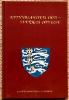 Kvinnolandets d&ouml;d - Sveriges f&ouml;delse