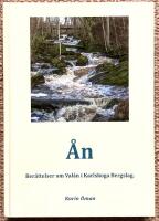 &Aring;n. Ber&auml;ttelser om Val&aring;n i Karlskoga bergslag