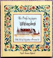 Per Brahe den yngres Visingsborg. Slott, k&ouml;k och tr&auml;dg&aring;rdar i grevens tid
