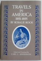Travels in America 1851-1855