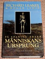 P&aring; spaning efter m&auml;nniskans ursprung