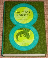 Allt f&ouml;r konsten 8
