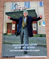 Ungdoms&aring;r och n&ouml;jesliv p&aring; 40- och 50-talet. G&ouml;te Eriksson ber&auml;ttar minnen fr&aring;n sin uppv&auml;xt