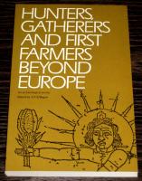 Hunters, gatherers and first farmers beyond Europe. An archaeological servey