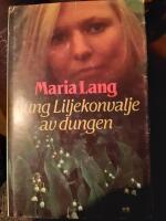 Kung Liljekonvalje av dungen