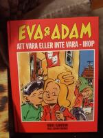 Eva & Adam. Att vara eller inte vara ihop