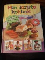 Min f&ouml;rsta kokbok : jag l&auml;r mig laga mat steg-f&ouml;r-steg