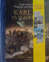 Karl XII p&aring; slagf&auml;ltet : fr&aring;n Narva till Poltava och Fredriksten