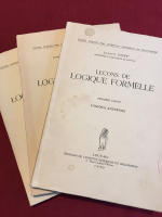 Lecons de Logique Formelle (vol 1,2,3,)