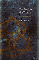 The Logic of the Trinity: Augustine to Ockham (Medieval Philosophy: Texts and Studies)