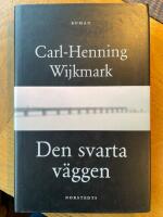 Den svarta v&auml;ggen : Roman